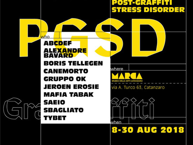 Pgsd Post-Graffiti Stress Disorder: La grande mostra sul fenomeno Post-Graffiti a cura di Altrove al Museo Marca 9 - 30 agosto 2018.